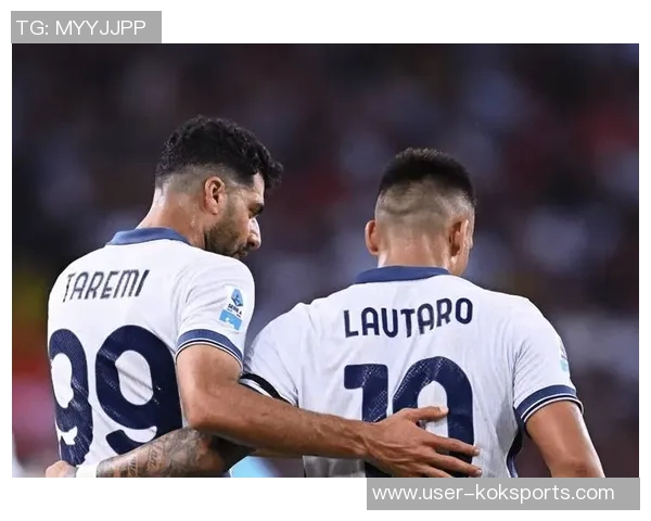 意天空预测国米博洛尼亚首发阵容劳塔罗与小图拉姆联手出击