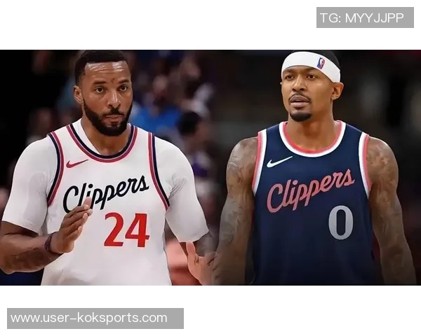 快船决策背后真相：续约难题迫使球队放弃鲍威尔而非为比尔牺牲他